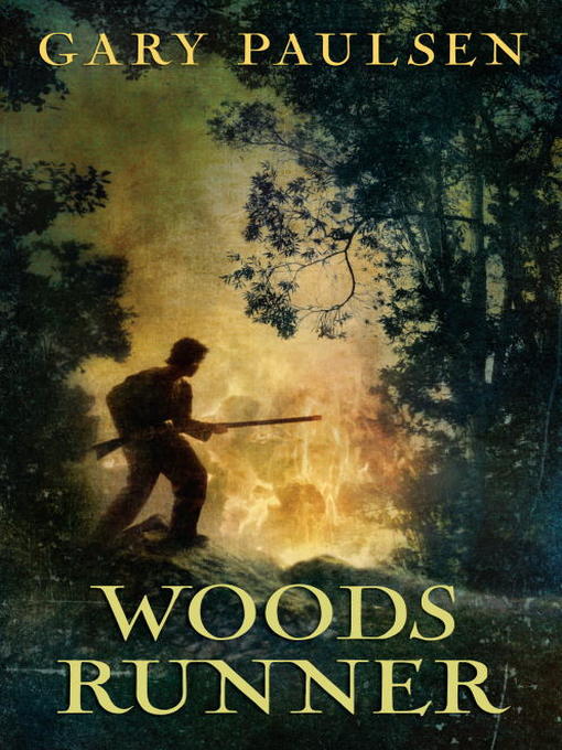 Title details for Woods Runner by Gary Paulsen - Available